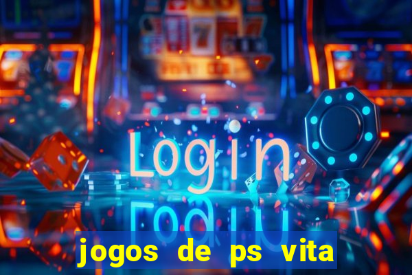 jogos de ps vita download pkg